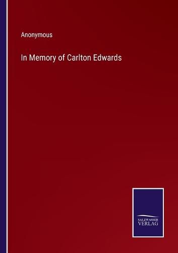 Cover image for In Memory of Carlton Edwards