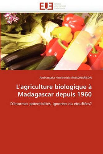 Cover image for L'Agriculture Biologique a Madagascar Depuis 1960