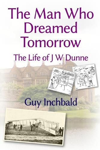 The Man Who Dreamed Tomorrow