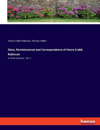 Cover image for Diary, Reminiscences and Correspondence of Henry Crabb Robinson