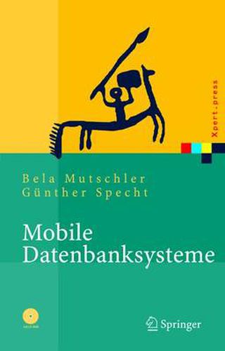 Cover image for Mobile Datenbanksysteme: Architektur, Implementierung, Konzepte