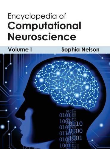 Cover image for Encyclopedia of Computational Neuroscience: Volume I