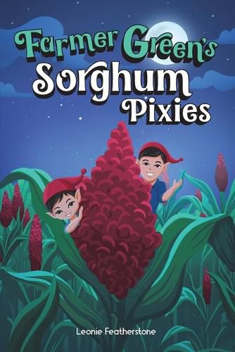 Cover image for Farmer Green's Sorghum Pixies