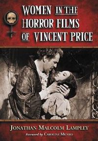 Cover image for Women in the Horror Films of Vincent Price