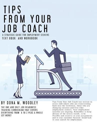 Cover image for Tips From Your Job Coach: A Strategic Guide for Employment