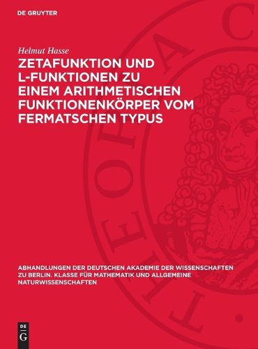 Cover image for Zetafunktion Und L-Funktionen Zu Einem Arithmetischen Funktionenkoerper Vom Fermatschen Typus