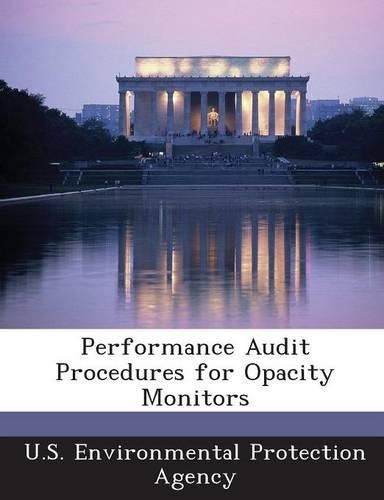 Cover image for Performance Audit Procedures for Opacity Monitors