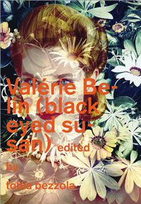 Cover image for Valerie Belin: Black Eyed Susan