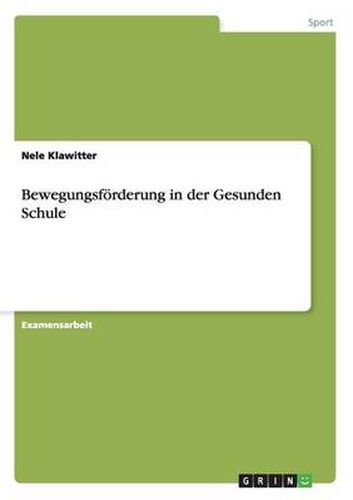 Cover image for Bewegungsfoerderung in der Gesunden Schule