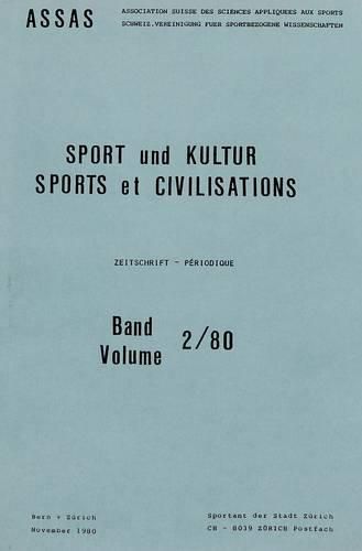 Sport Und Kultur / Sports Et Civilisations: Olten 1980/2