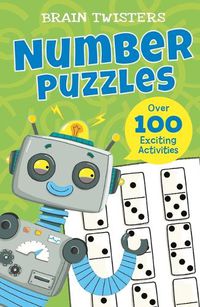 Cover image for Brain Twisters: Number Puzzles: Over 80 Exciting Activities