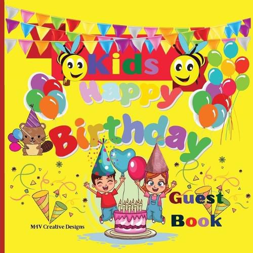 Cover image for Kids Happy Birthday Guest Book: Awesome Kids Happy Birthday Guest Book Any Occasions Book