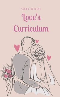 Cover image for Love's Curriculum