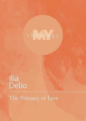 Cover image for The Primacy of Love