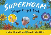 Cover image for Superworm Finger Puppet Book - the wriggliest, squiggliest superhero ever!