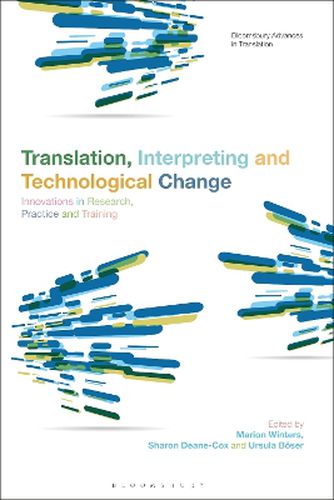 Translation, Interpreting and Technological Change