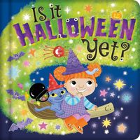 Cover image for Is It Halloween Yet?