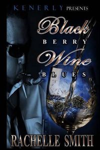 Cover image for Blackberry Wine Blues