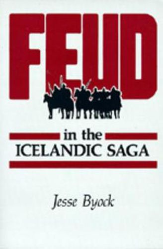 Cover image for Feud in the Icelandic Saga