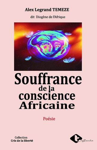 Cover image for Souffrance de la Conscience Africaine