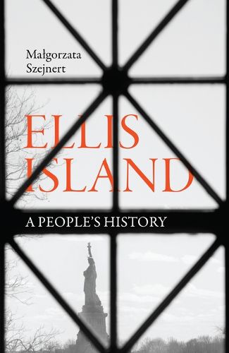 Cover image for Ellis Island: A People's History