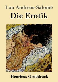 Cover image for Die Erotik (Grossdruck)