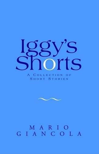 Cover image for Iggy's Shorts