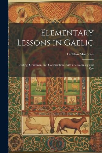 Cover image for Elementary Lessons in Gaelic