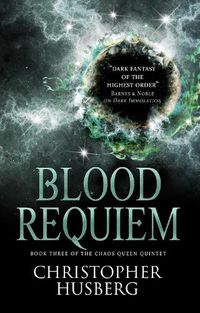 Cover image for Chaos Queen - Blood Requiem (Chaos Queen 3)