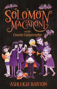 Cover image for Solomon Macaroni and the Cousin Catastrophe