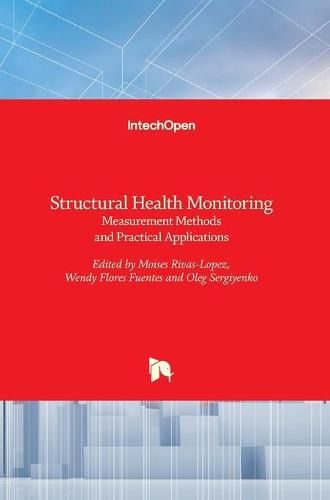 Cover image for Structural Health Monitoring: Measurement Methods and Practical Applications