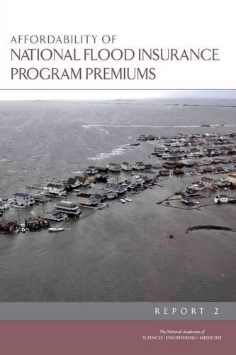 Affordability of National Flood Insurance Program Premiums: Report 2