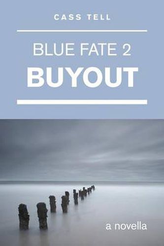 Cover image for Buyout (Blue Fate 2)