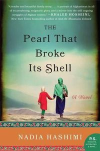 Cover image for The Pearl That Broke Its Shell: A Novel