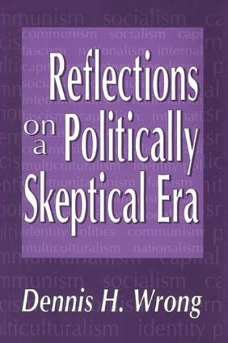 Cover image for Reflections on a Politically Skeptical Era