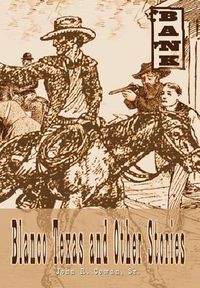 Cover image for Blanco Texas and Other Stories