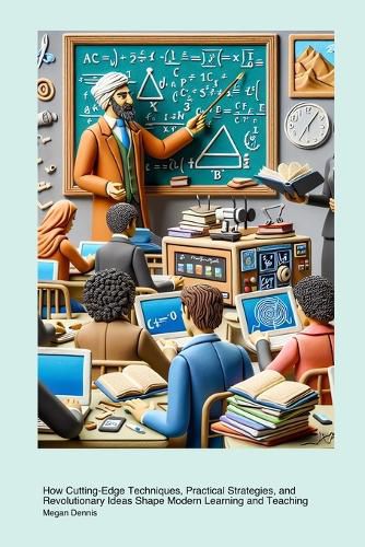 Cover image for Transformative Advances in Educational Methods