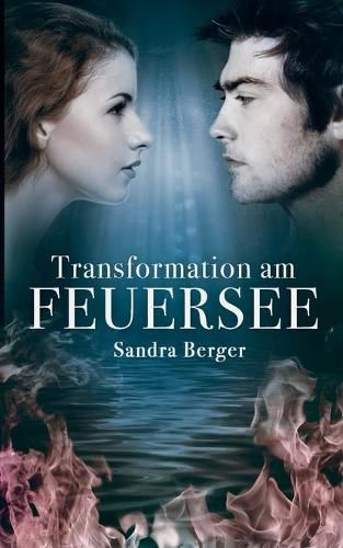 Cover image for Transformation am Feuersee