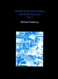 Cover image for Studies in the Art of China and South-east Asia