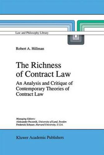 Cover image for The Richness of Contract Law: An Analysis and Critique of Contemporary Theories of Contract Law