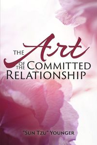 Cover image for The Art of the Committed Relationship