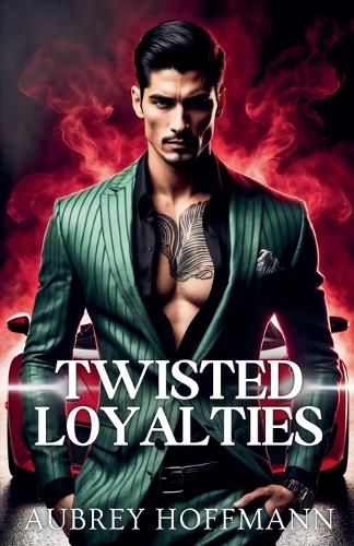 Cover image for Twisted Loyalties
