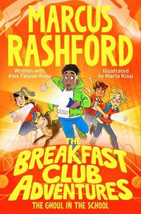 Cover image for The Breakfast Club Adventures: The Ghoul in the School