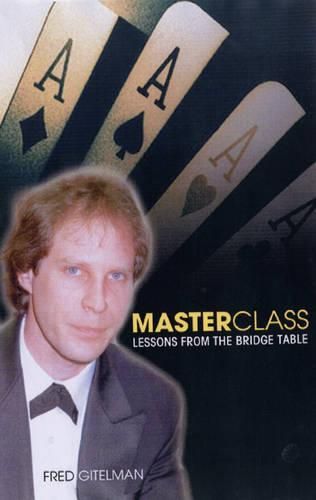 Cover image for Master Class: Lessons from the Bridge Table