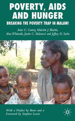 Cover image for Poverty, AIDS and Hunger: Breaking the Poverty Trap in Malawi