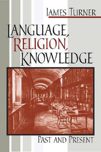 Cover image for Language, Religion, Knowledge: Past and Present