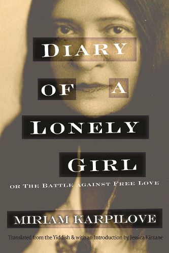 Cover image for Diary of a Lonely Girl, or The Battle against Free Love