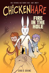 Cover image for Chickenhare Volume 2: Fire in the Hole