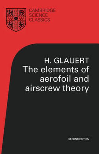 Cover image for The Elements of Aerofoil and Airscrew Theory