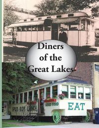 Cover image for Diners of the Great Lakes